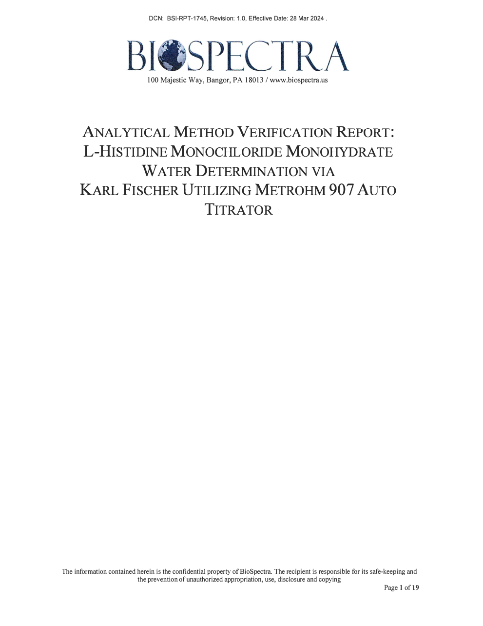 Analytical Method Verification Report: Bis-Tris HCI Water Determination Via Karl Fischer Utilizing Metrohm 907 Auto Titrator